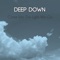 Mind Blown - Deep Down lyrics