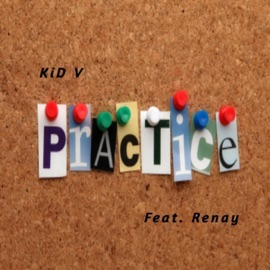 Practice Kid V