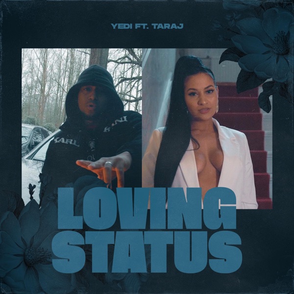 Loving Status (feat. Taraj)
