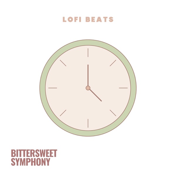 Bittersweet Symphony (Lofi Cover) - Single