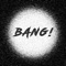 Bang! (feat. Jesus Honcho) - Crape lyrics