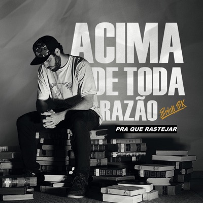 Pra Que Rastejar - Single