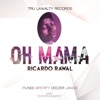 Oh Mama - Single