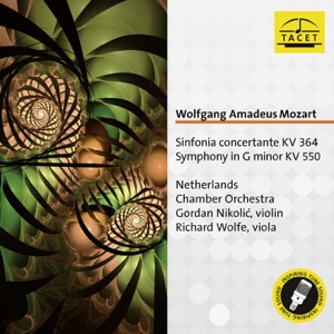 Mozart: Sinfonia concertante, K. 364 & Symphony No. 40, K. 550