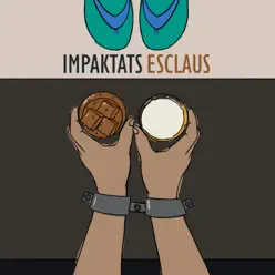 Esclaus - Single - Impaktats