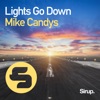 Lights Go Down - Single