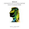 MOGUAI - Everybody's Got To Learn Sometime (Daddy's Groove Remix)