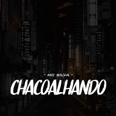 Chacoalhando - Single