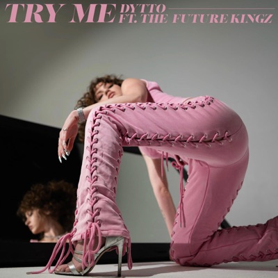 Try Me (feat. The Future Kingz) - Single
