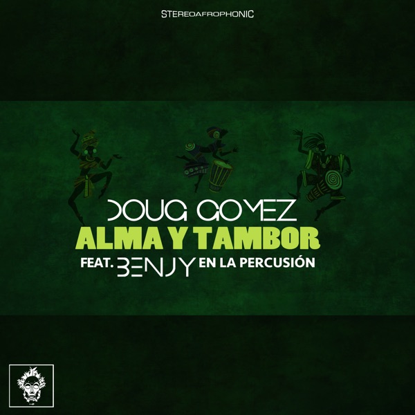 Alma Y Tambor (feat. Benjy) - Single