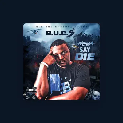 Listen to BUC$, watch music videos, read bio, see tour dates & more!