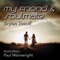 My Friend & Soulmate (feat. Paul Wainwright) - Bryon Tosoff lyrics