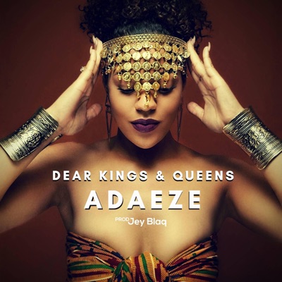 Dear Kings & Queens (feat. Jey Blaq) - Single