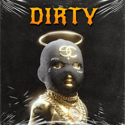 Dirty (feat. Kensy Rush, Lhayom & Nestvh) - Single