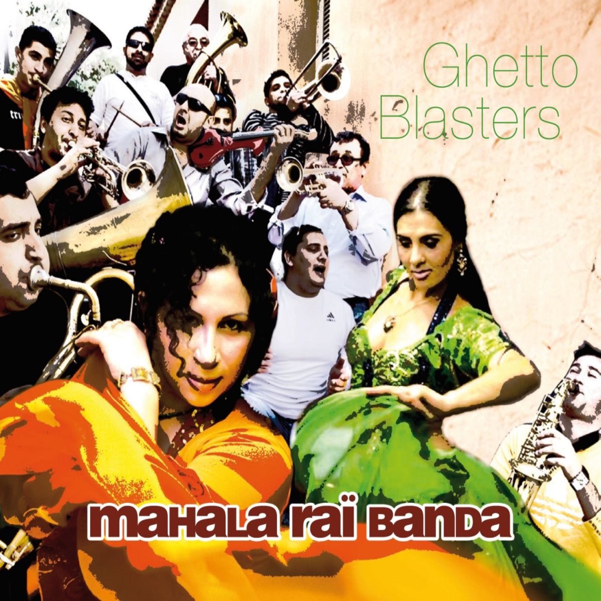 Ghetto Blasters - Album by Mahala Raï Banda - Apple Music