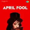 Mohd. Rafi - April Fool Banaya