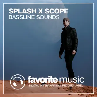 Bassline Sounds (Dub Mix) by Splash X Scope song reviws