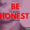 Be Honest (feat. Emil) - Jam Wilson lyrics