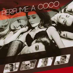 Perfume a Coco (feat. Pablo Cm, Ender Contreras & Maikoll Soon) - Single - Sencillamente Joe Perfume a Coco (feat. Pablo Cm, Ender Contreras & Maikoll Soon) - Single - Sencillamente Joe