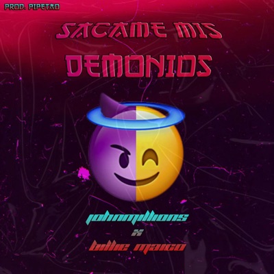 Sácame Mis Demonios (feat. Billie Maico) - Single