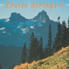 Praise Strings, Vol. 5