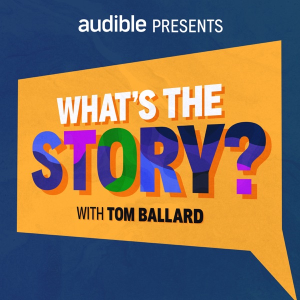 What's the Story?