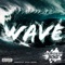 Wave - Fast Cash Boyz lyrics