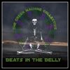 Beats in the Belly - THE GREEN MACHINE COLLECTIVE