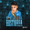 Nossa Historia - Single