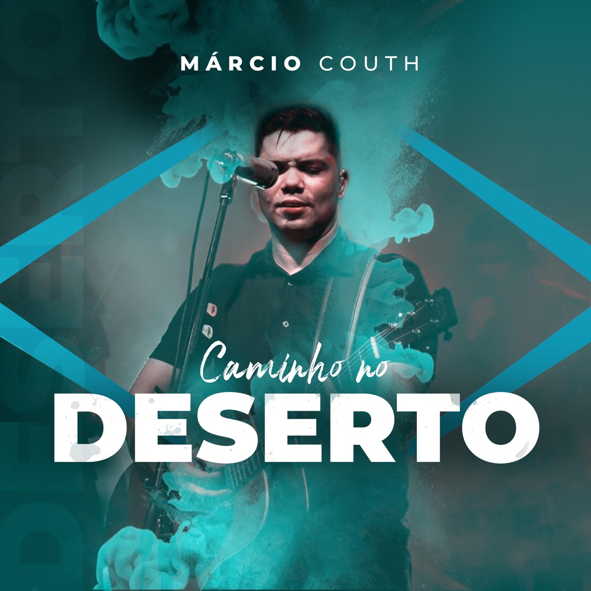 Caminho no Deserto (Ao Vivo) [feat. Viviane Martins] - Canción de Marcio  Couth - Apple Music