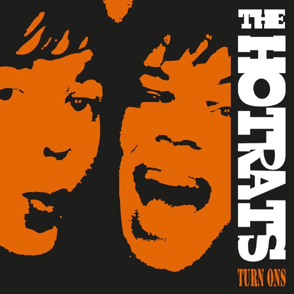 Turn Ons - The Hotrats