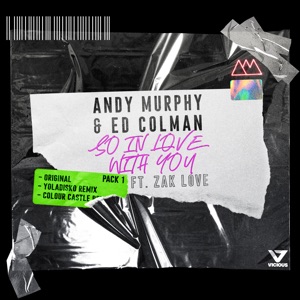 So in Love with You (feat. Zak Love) - Single