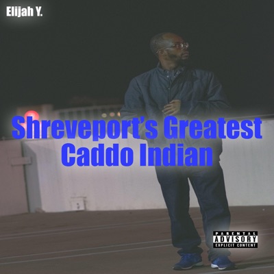 Shreveport's Greatest Caddo Indian