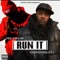 Run It (feat. Fes Taylor & Godfather Pt3) - Statenstars Productions lyrics