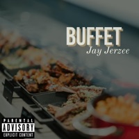 Buffet - Single - Jay Jerzee