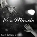 It`s a Miracle
