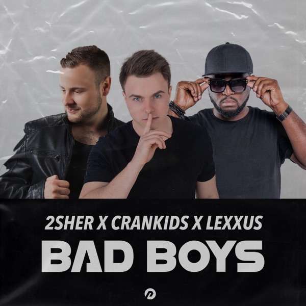 Bad Boys - Single