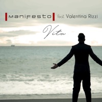 Vita (feat. Valentina Rizzi) - Single - Manifesto