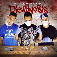 Dieagnosis Dirty Collaborations, Vol. 1 - Psych Ward Kidz
