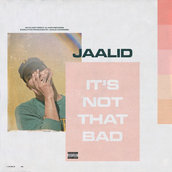 iTunes Artwork for 'It's Not That Bad (by Jaalid)'