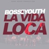 La Vida Loca (feat. Rikos) - Single