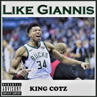 Like Giannis - Single - King Cotz