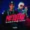 Meiotão - MC Negão do Arizona & Mc Guimê lyrics