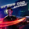 My Own God - Single