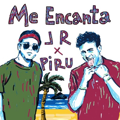 Me Encanta (feat. Piru) - Single