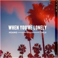 When You're Lonely - Single - Hoang