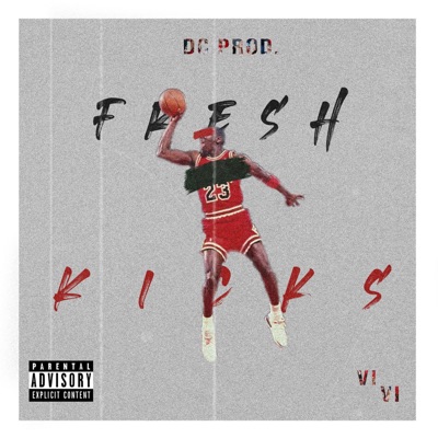 Fresh Kicks - Single