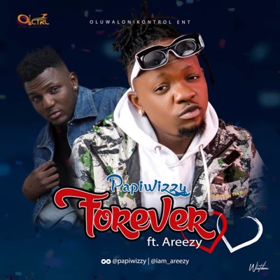Forever (feat. Areezy) - Single