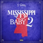 Mississippi Baby 2