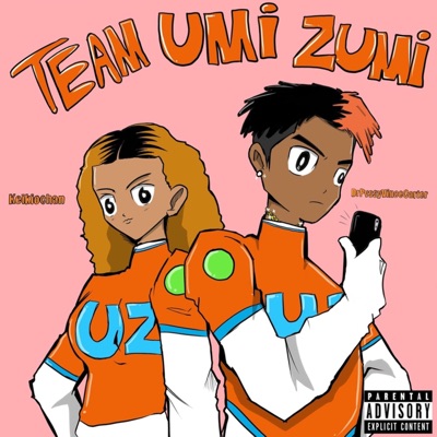 Team Umi Zumi (feat. KeikioChan) - Single